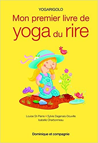 mon premier livre de yoga du rire